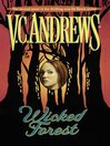 Wicked Forest (eBook): DeBeers Series, Book 2